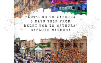 3 Days Trip From Delhi Ncr To Mathura, Vrindavan, Goverdhan, Barsana, Nandgaon, Kosi Kalan Shanidev Temple- Complete Guide