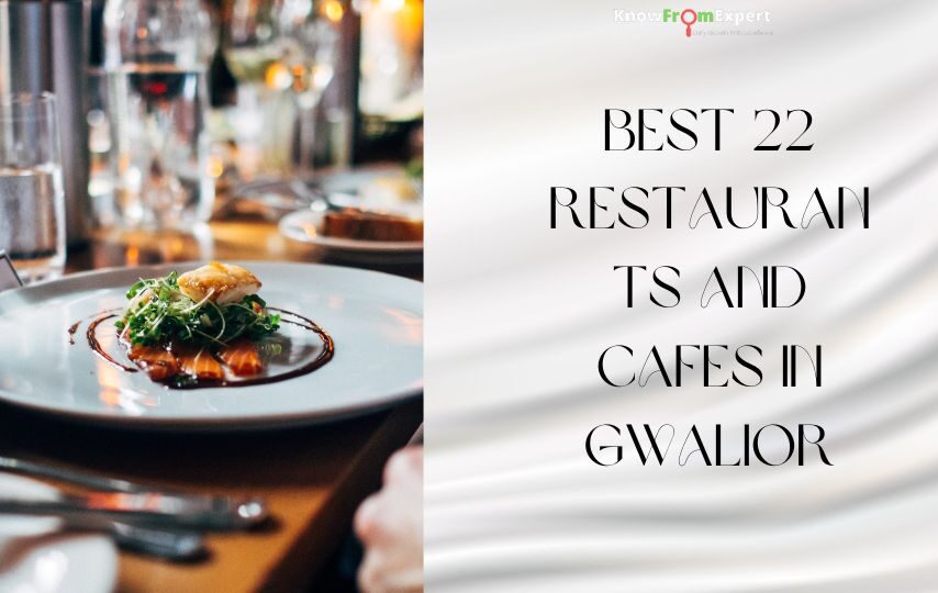 Best 22 Restaurants And Cafes In Gwalior